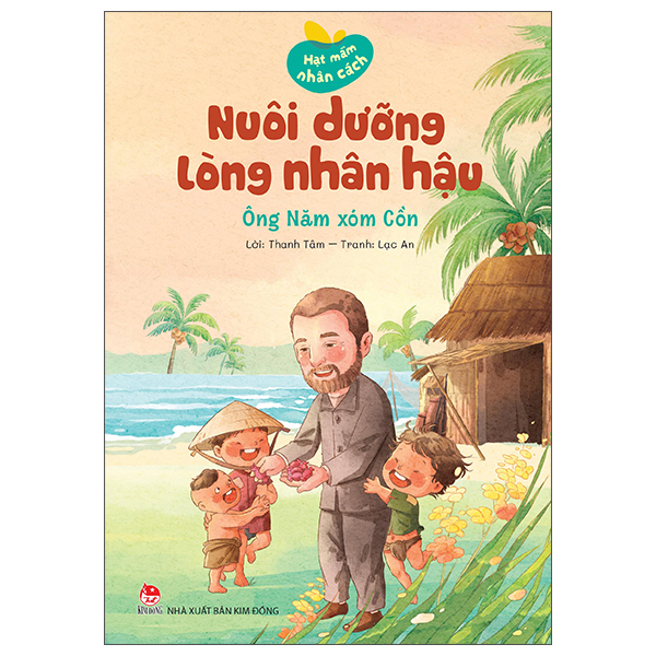 Bộ Hạt Mầm Nhân Cách - Nuôi Dưỡng Lòng Biết Ơn - Nhà Vua Và Thầy Giáo Cũ - Ảnh 17