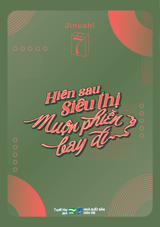 Bộ Hiên Sau Siêu Thị Muộn Phiền Bay Đi - Tập 7 - Bản Đặc Biệt - Tặng Kèm Bìa Extra + Bookmark Hóa Đơn - Ảnh 3