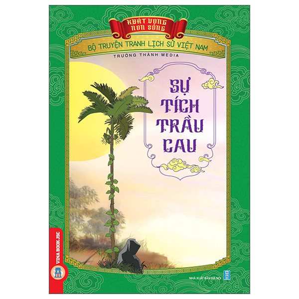 Bộ Khát Vọng Non Sông - Bộ Truyện Tranh Lịch Sử Việt Nam - Thái Úy Lý Thường Kiệt Và Phòng Tuyến Sông Như Nguyệt - Ảnh 36