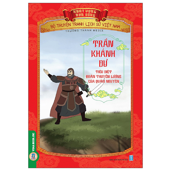 Bộ Khát Vọng Non Sông - Bộ Truyện Tranh Lịch Sử Việt Nam - Thái Úy Lý Thường Kiệt Và Phòng Tuyến Sông Như Nguyệt - Ảnh 48
