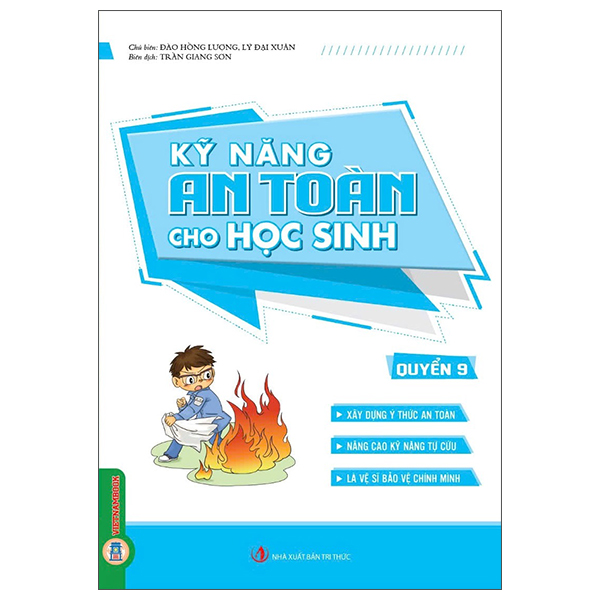 Bộ Kỹ Năng An Toàn Cho Học Sinh - Quyển 8 - Ảnh 9