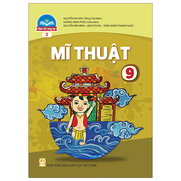 Bộ Mĩ Thuật 9 - Bản 2 (Chân Trời) (Chuẩn)