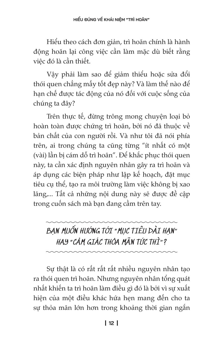 Bộ Muốn Thành Công Nói Không Với Trì Hoãn-21 Nguyên Tắc Vàng Đập Tan Sự Trì Hoãn - Ảnh 11