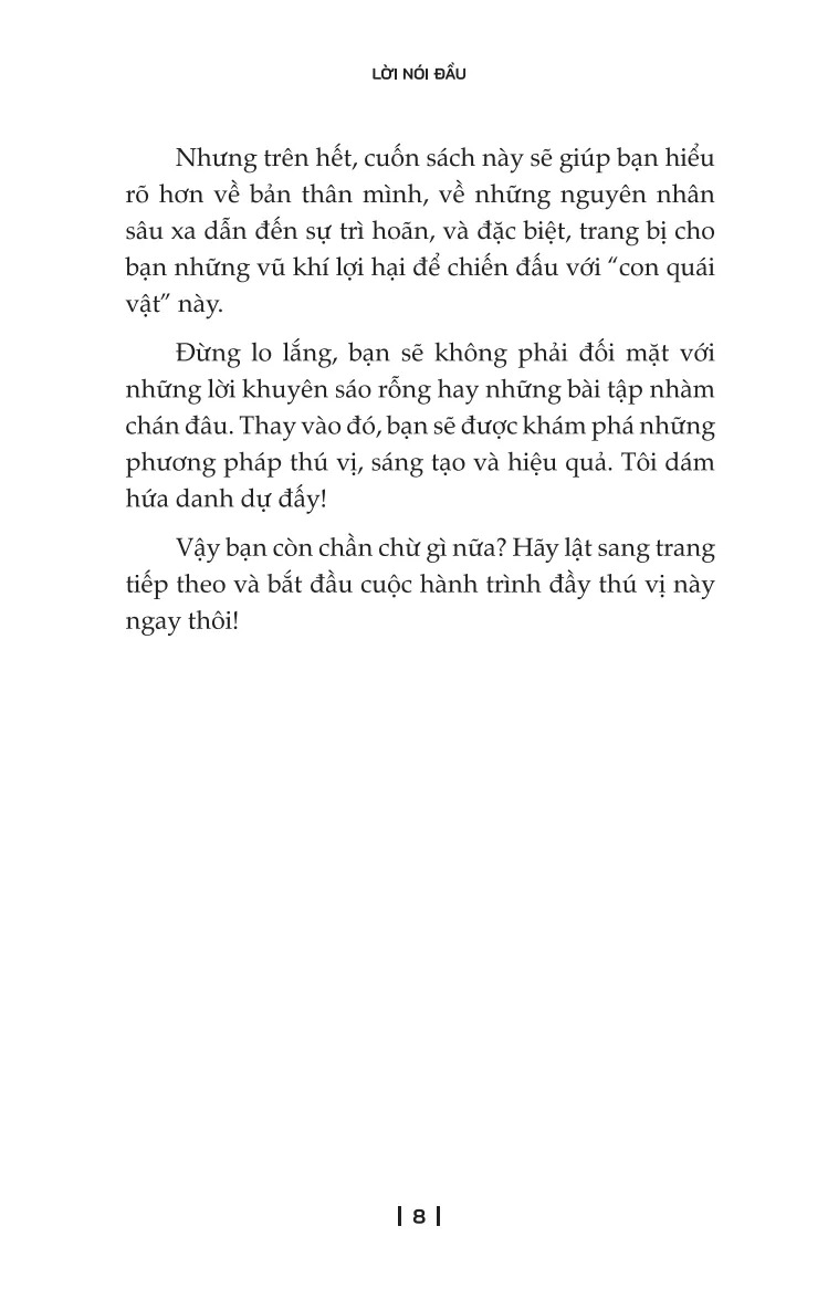 Bộ Muốn Thành Công Nói Không Với Trì Hoãn-21 Nguyên Tắc Vàng Đập Tan Sự Trì Hoãn - Ảnh 7