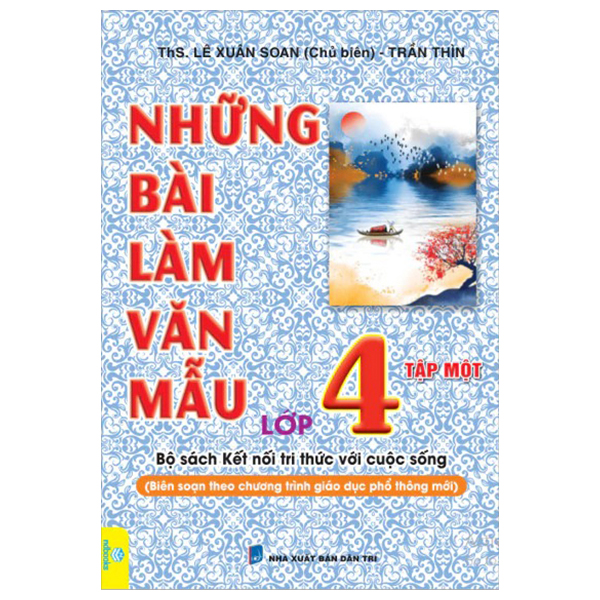 Bộ Những Bài Làm Văn Mẫu 4 - Tập 1 (Kết Nối)
