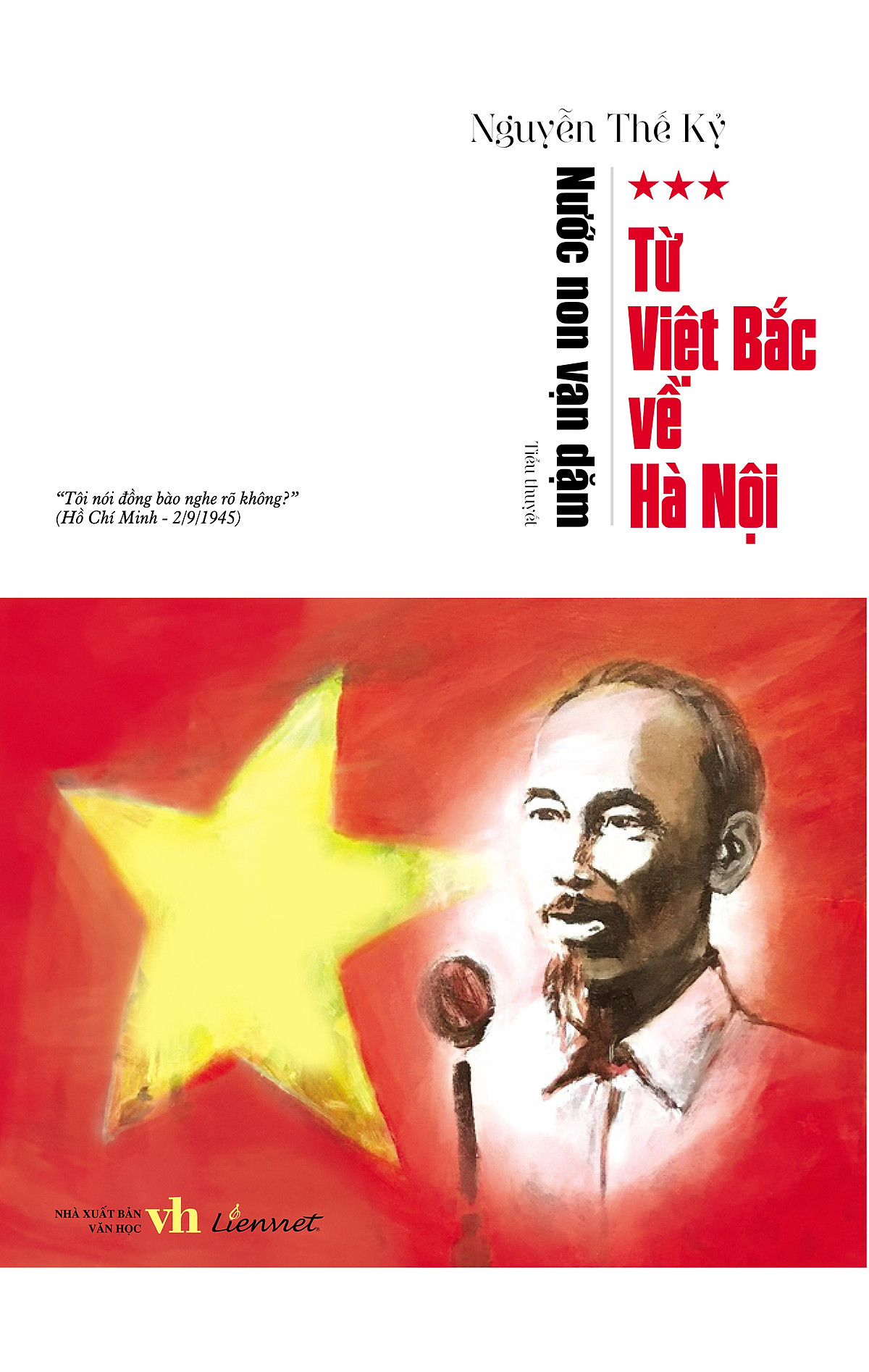bộ nước non vạn dặm - tập 3 - từ việt bắc về hà nội - Ảnh 2