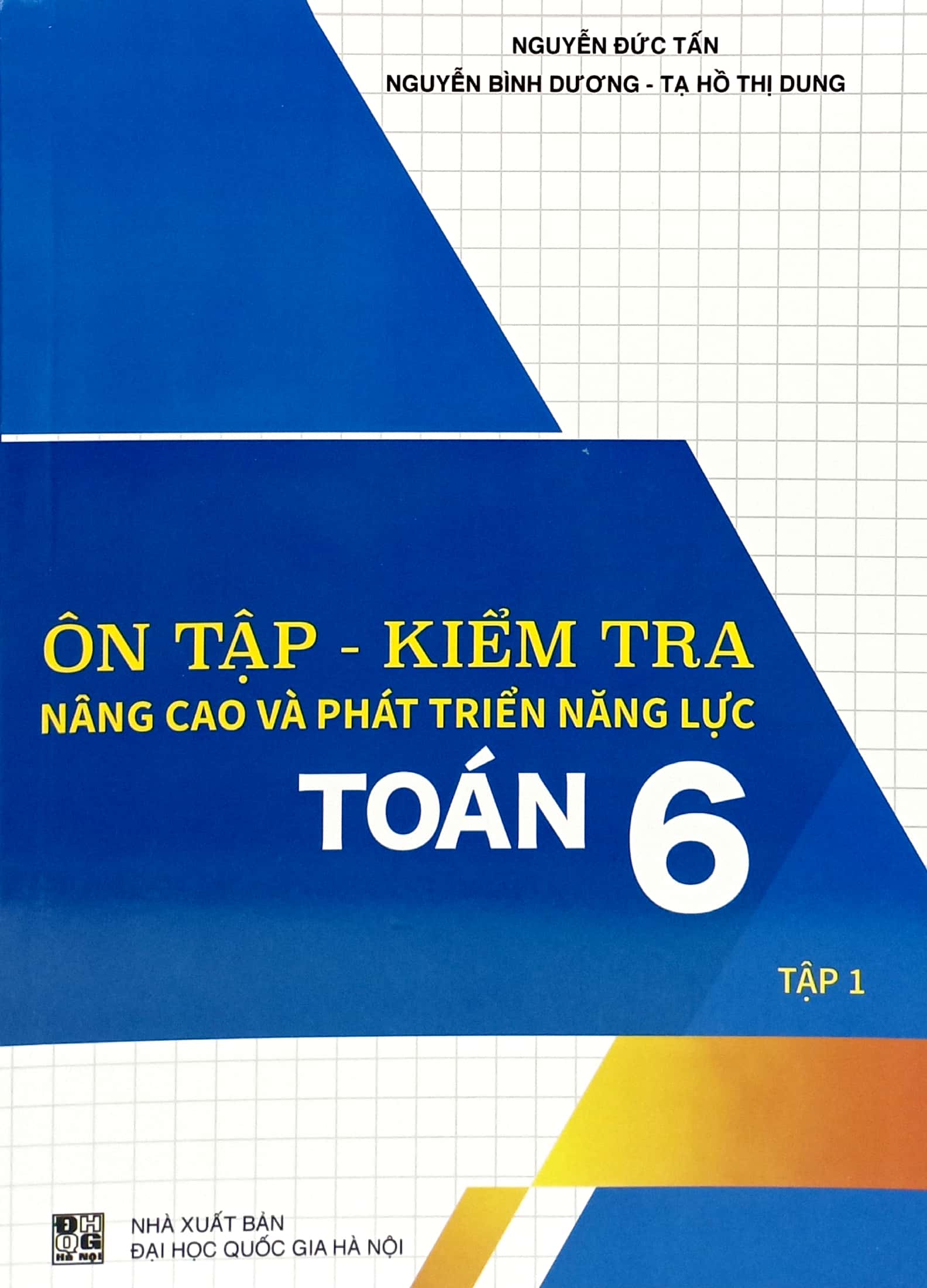 Bo
						
										
										On Tap-Kiem Tra Nang Cao Va Phat Trien Nang Luc Toan 6 - Tap 1 - Ảnh 2