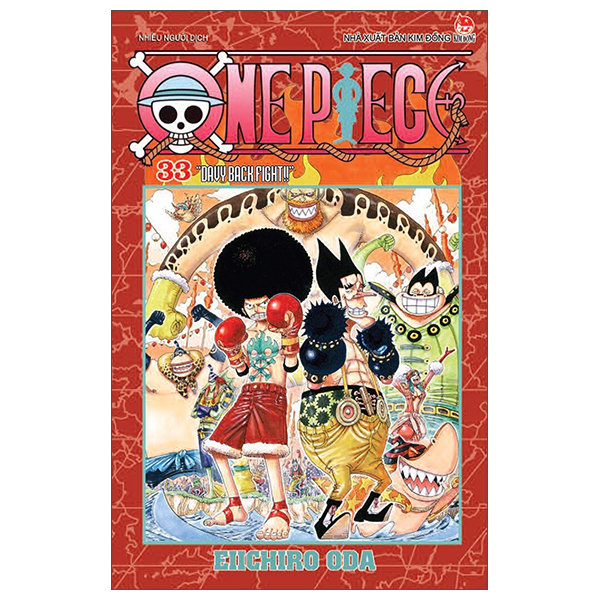 Bộ One Piece - Tập 33 - Davy Back Fight!! - Bản Bìa Áo (Tái Bản 2025)