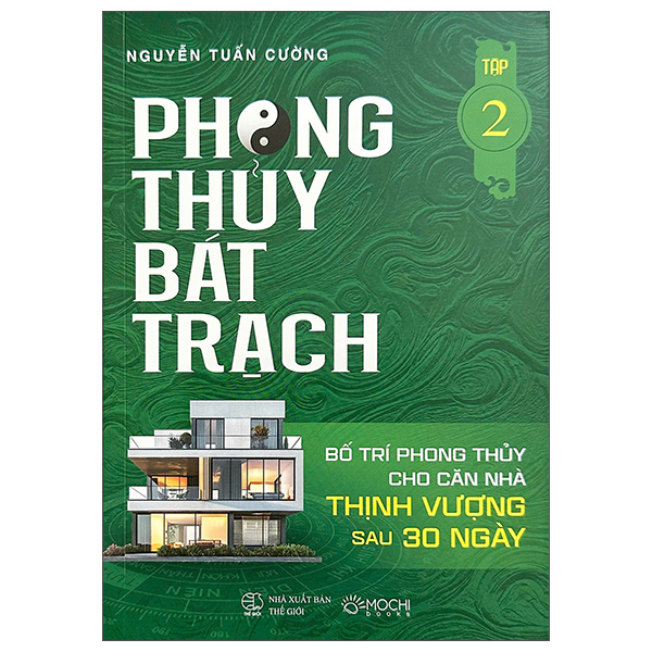 Bộ Phong Thủy Bát Trạch - Bố Trí Phong Thủy Cho Căn Nhà Thịnh Vượng Sau 30 Ngày - Tập 3 - Ảnh 3