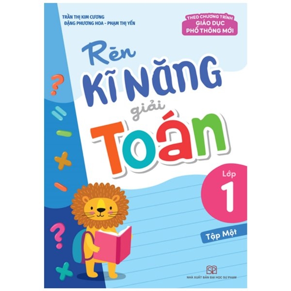 Bộ Rèn Kĩ Năng Giải Toán Lớp 1 - Tập 2 (Theo Chương Trình Giáo Dục Phổ Thông Mới) (Tái Bản 2025) - Ảnh 14