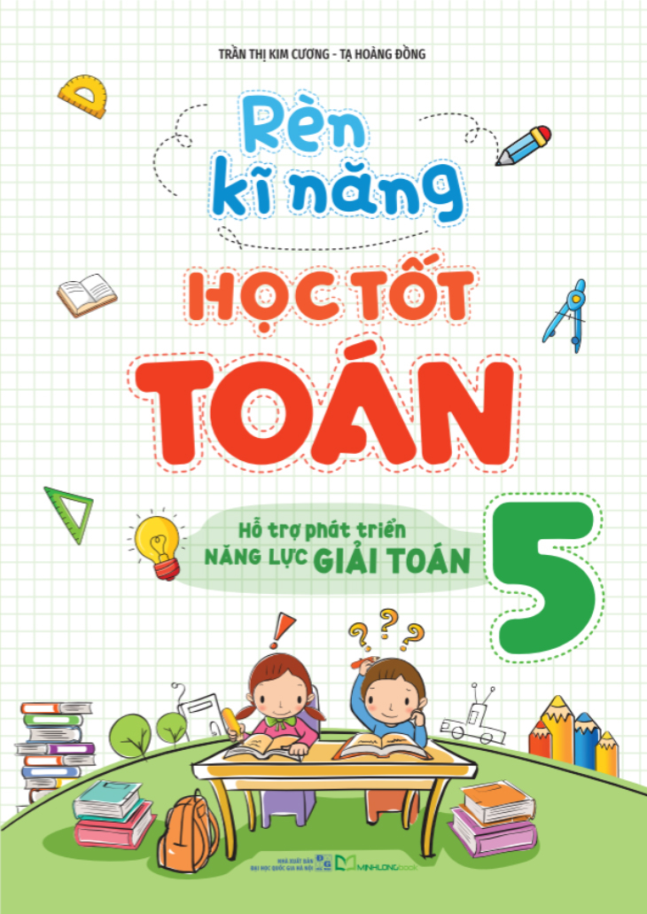Bộ Rèn Kĩ Năng Học Tốt Toán 5 (Tái Bản 2026) - Ảnh 2