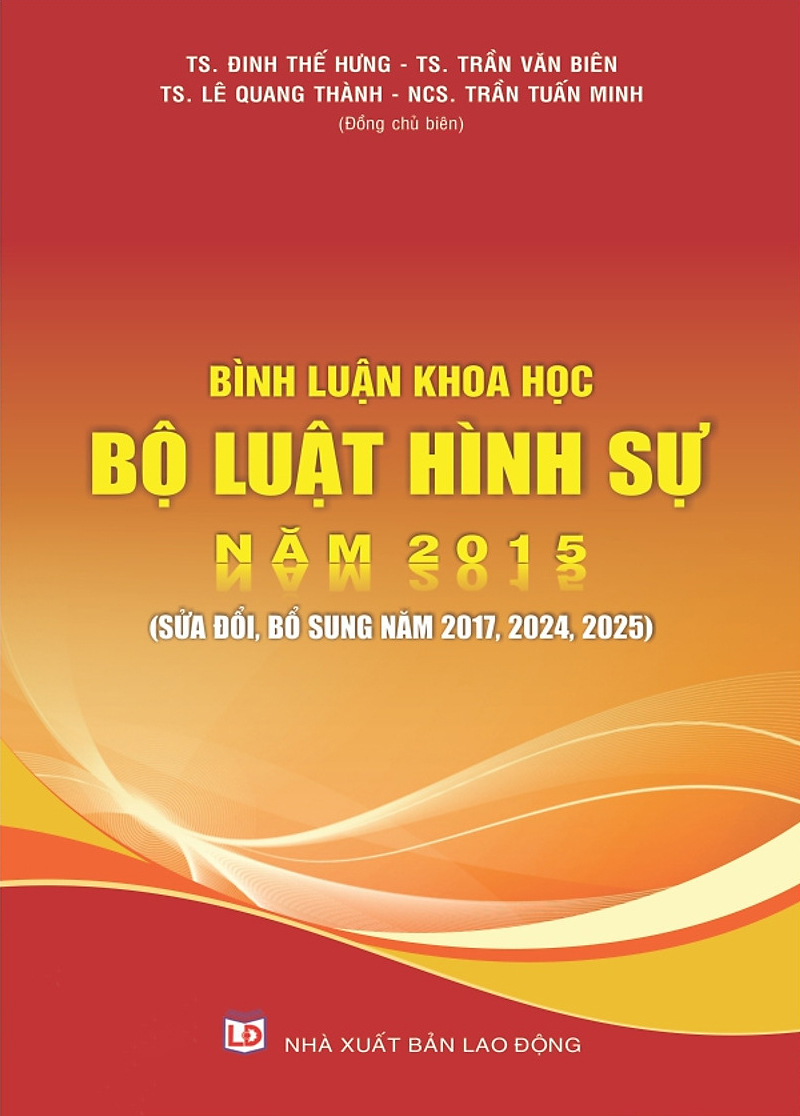 Bộ Sách Bình Luận Khoa Học Bộ Luật Tố Tụng Hình Sự Năm 2015 (Sửa Đổi, Bổ Sung Năm 2021, 2024, 2025) + Bình Luận Khoa Học Bộ Luật Hình Sự Năm 2015 (Sửa Đổi, Bổ Sung Năm 2017,2024, 2025) (Bộ 2 Cuốn) - Ảnh 2