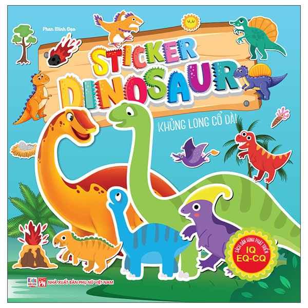 Bộ Sách Dán Hình Phát Triển IQ- EQ-CQ - Sticker Dinosaur - Khủng Long Săn Mồi - Ảnh 4