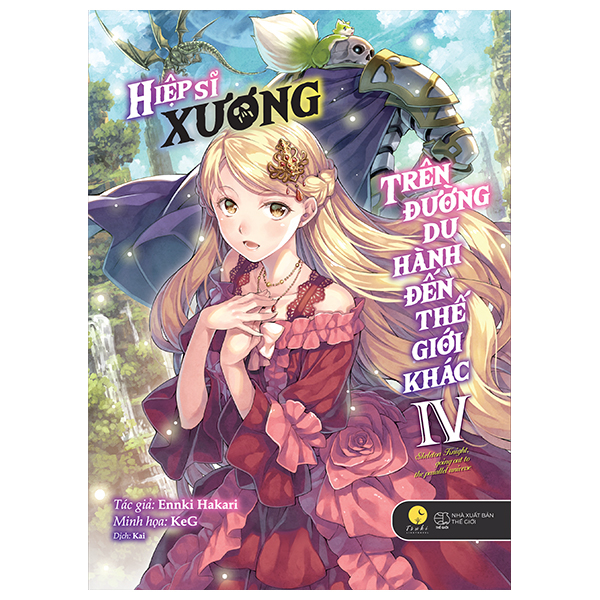 Bộ
						
										
										[Sách Đồng Giá 50K] Hiệp Sĩ Xương Trên Đường Du Hành Đến Thế Giới Khác - Tập 4