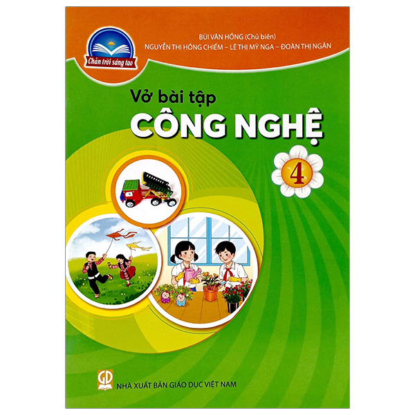 bộ sách giáo khoa lớp 4 - chân trời sáng tạo - chương trình chuẩn (bài học + bài tập) - Ảnh 16