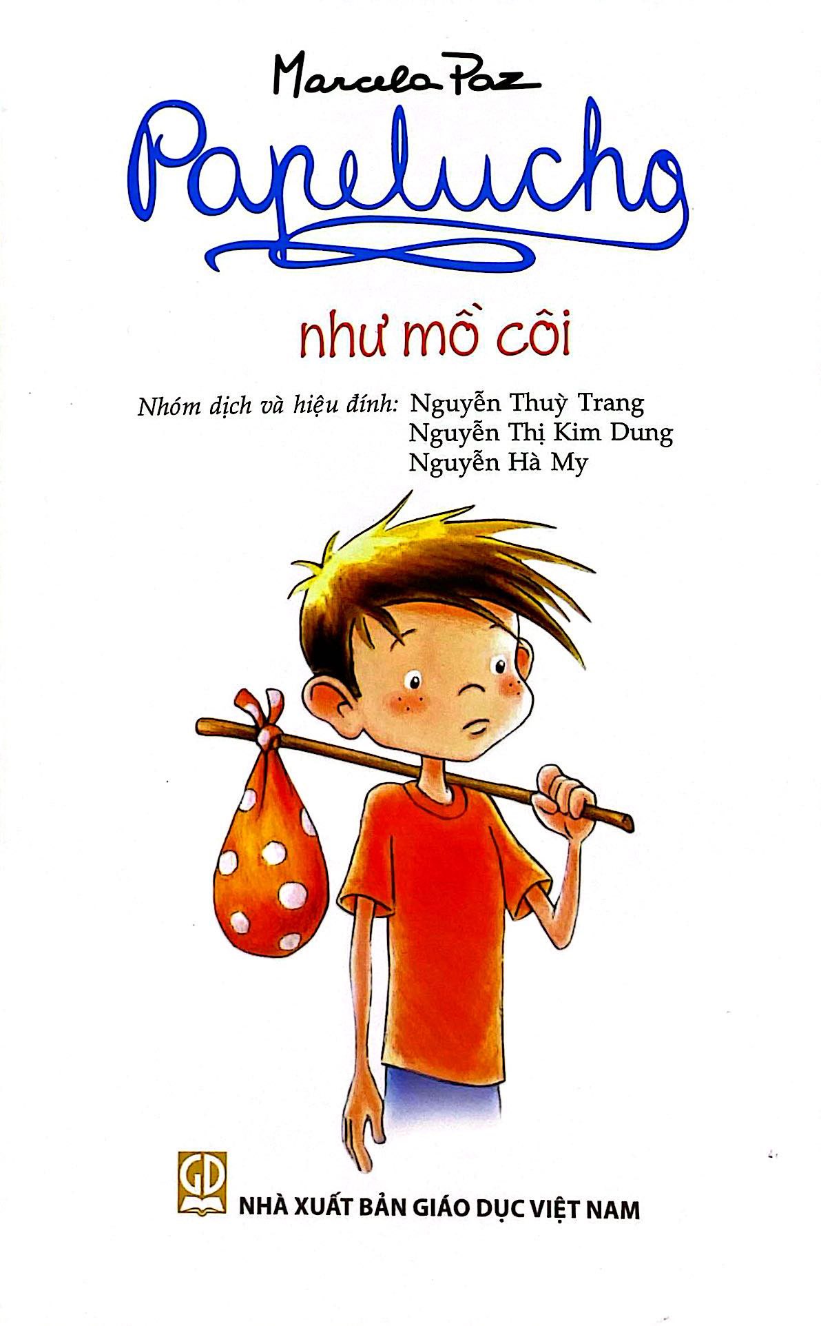 Bo Sach Papelucho - Nha Su Hoc + Nhat Ky Bi Mat + Nhu Mo Coi (Bo 3 Tap) - Tang Kem So Luu Giu Ki Uc - Doc Quyen Fahasa - Ảnh 6