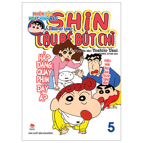 Bộ Shin - Cậu Bé Bút Chì - Phiên Bản Hoạt Hình Màu - Tập 5 - Ai Là Nhân Vật Chính? (Tái Bản 2024)