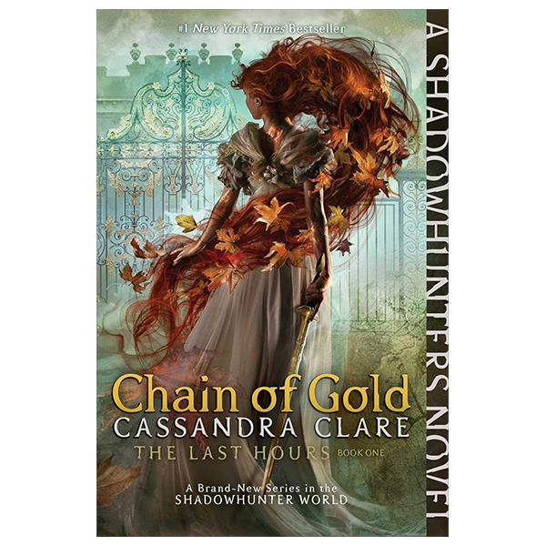 Bộ The Last Hours - Book 1 - Chain Of Gold