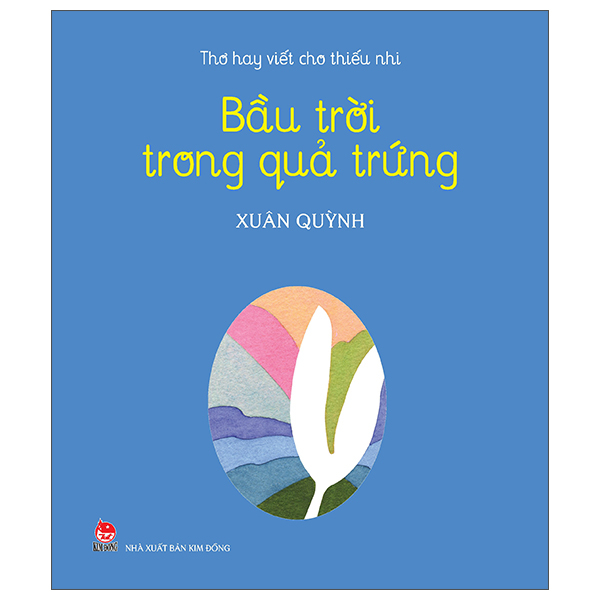 Bộ Thơ Hay Viết Cho Thiếu Nhi - Sắc Màu Em Yêu - Ảnh 15