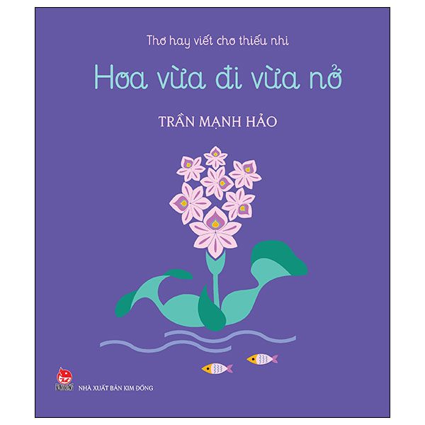 Bộ Thơ Hay Viết Cho Thiếu Nhi - Sắc Màu Em Yêu - Ảnh 17