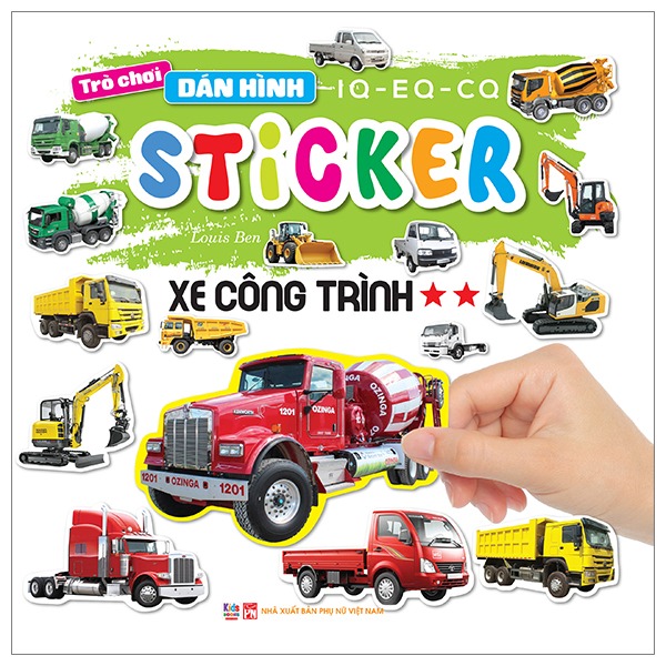 Bộ Trò Chơi Dán Hình IQ-EQ-CQ - Sticker - Xe Công Trình - Tập 1