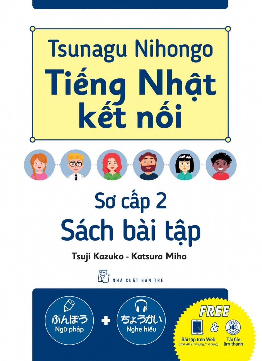 Bộ Tsunagu Nihongo - Tiếng Nhật Kết Nối - Sơ Cấp 2 - Sách Bài Tập - Ảnh 2