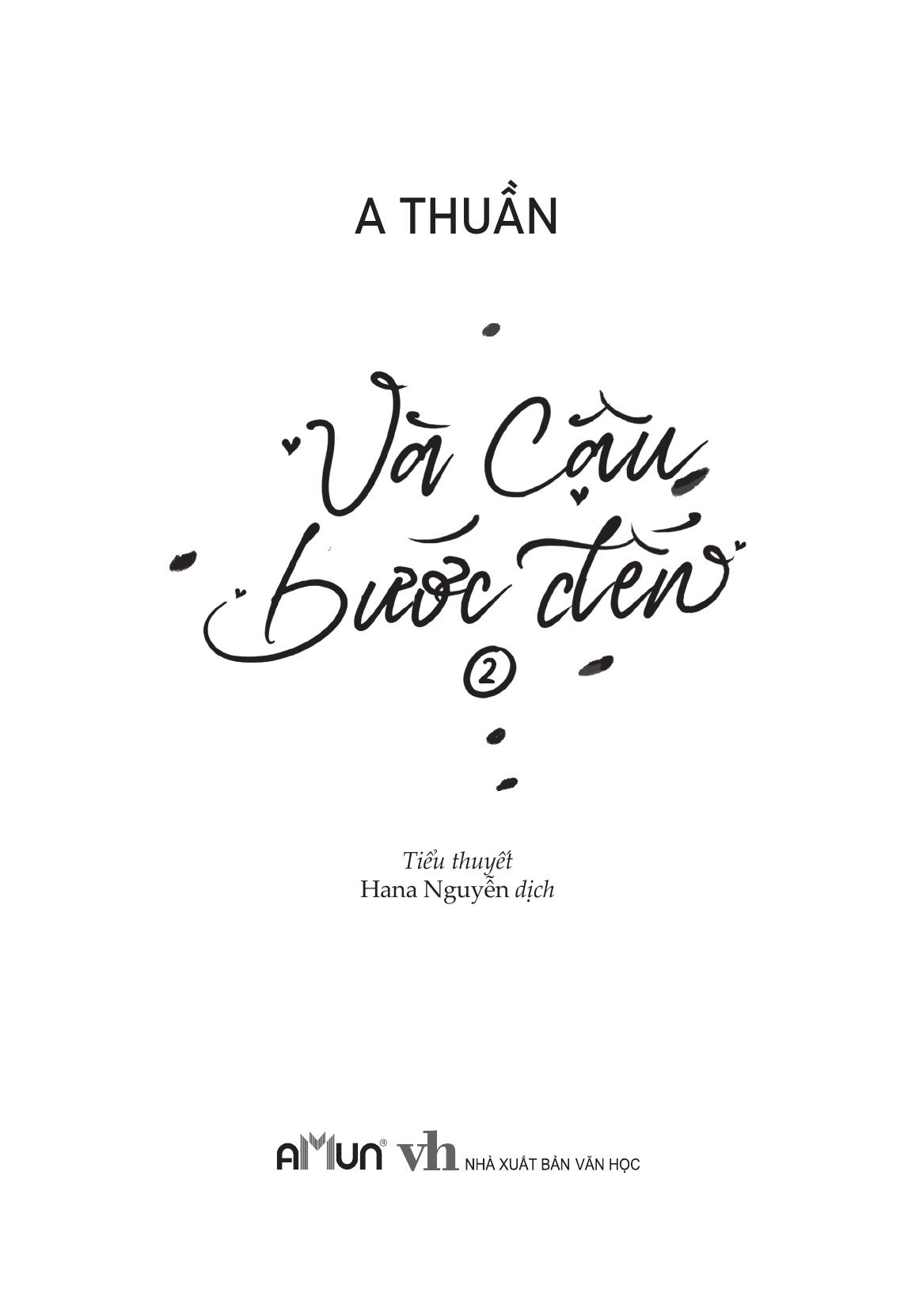 Bộ
						
										
										Và Cậu Bước Đến - Tập 2 - Tặng Kèm Bookmark - Ảnh 4