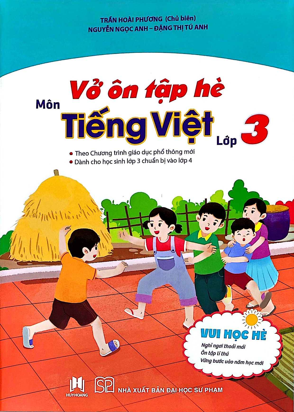 Bộ Vở Ôn Tập Hè Môn Tiếng Việt - Lớp 3 - Ảnh 2