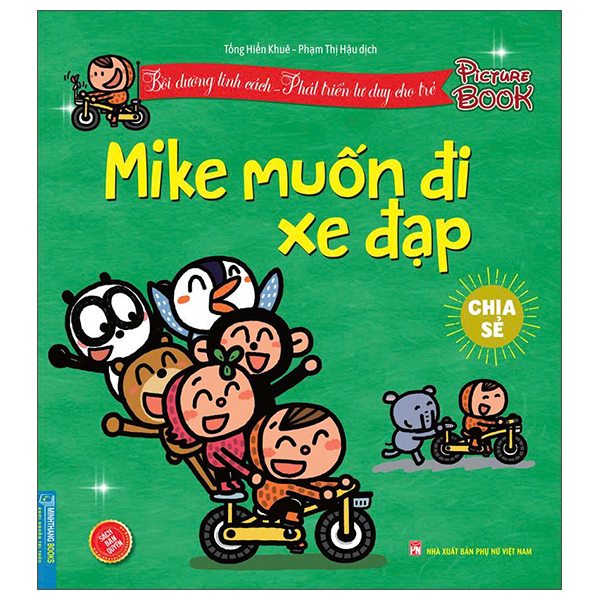 Bồi Dưỡng Tính Cách - Phát Triển Tư Duy Cho Trẻ - Một Ngày Của Mike - Quản Lý Cảm Xúc