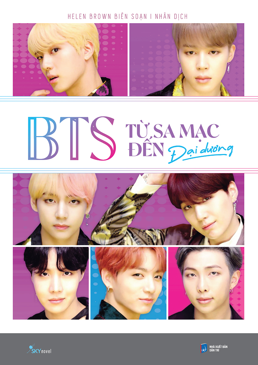 bts - từ sa mạc đến đại dương - Ảnh 2