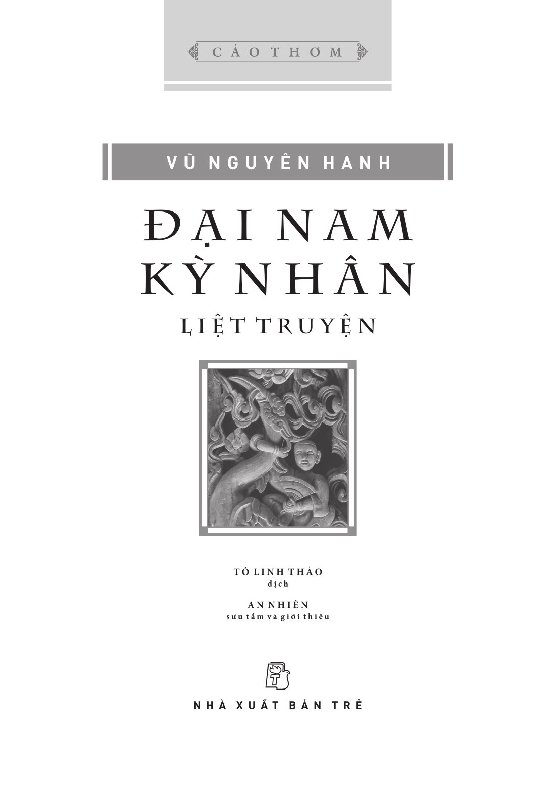 Cảo Thơm - Đại Nam Kỳ Nhân Liệt Truyện - Bìa Cứng - Ảnh 3