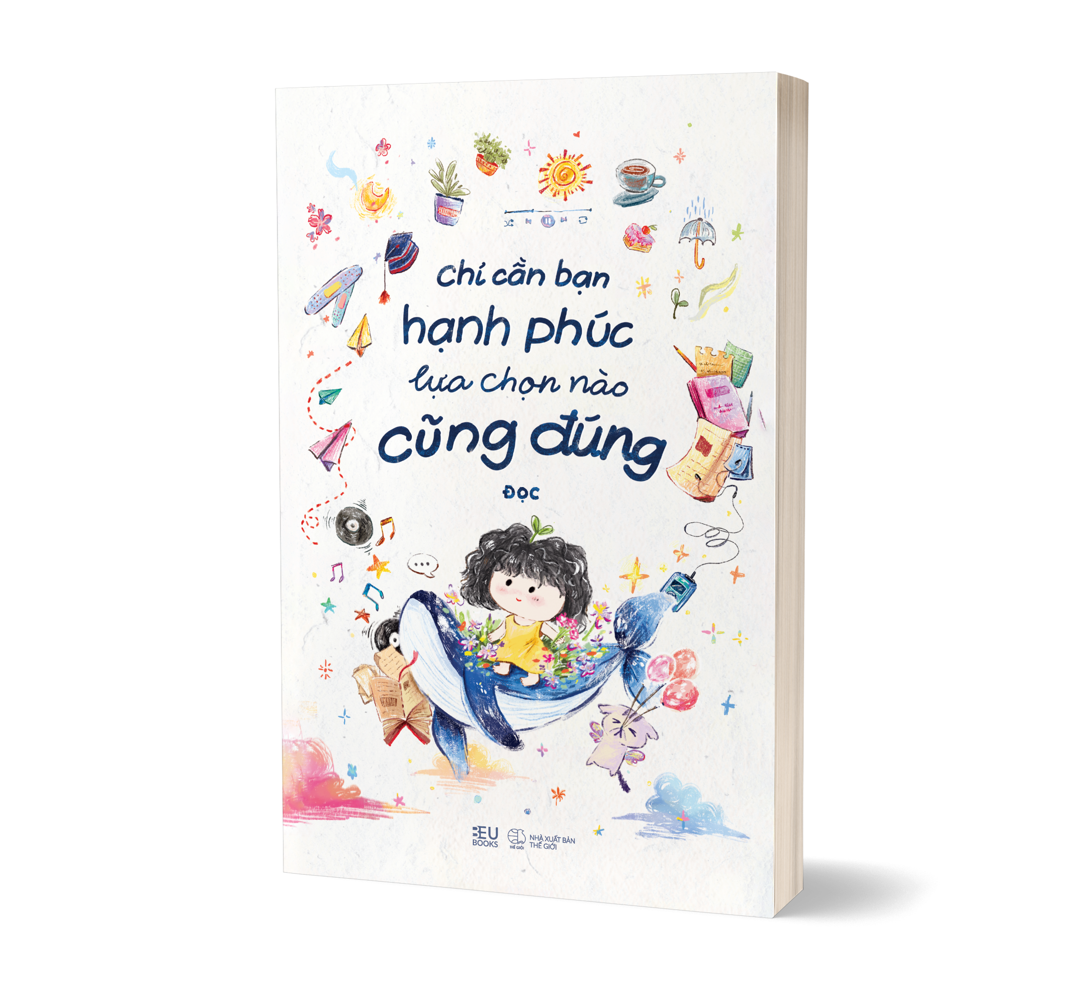 Chỉ Cần Bạn Hạnh Phúc Lựa Chọn Nào Cũng Đúng - Ảnh 3