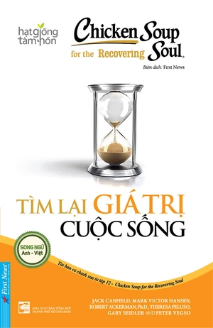 chicken soup for the recovering soul - tìm lại giá trị cuộc sống (tái bản 2023) - Ảnh 3