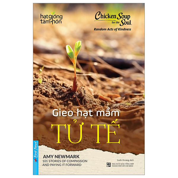 chicken soup for the soul - gieo hạt mầm tử tế