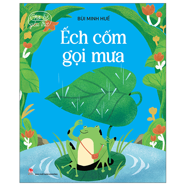 Cho Bé Yêu Thơ - Ếch Cốm Gọi Mưa
