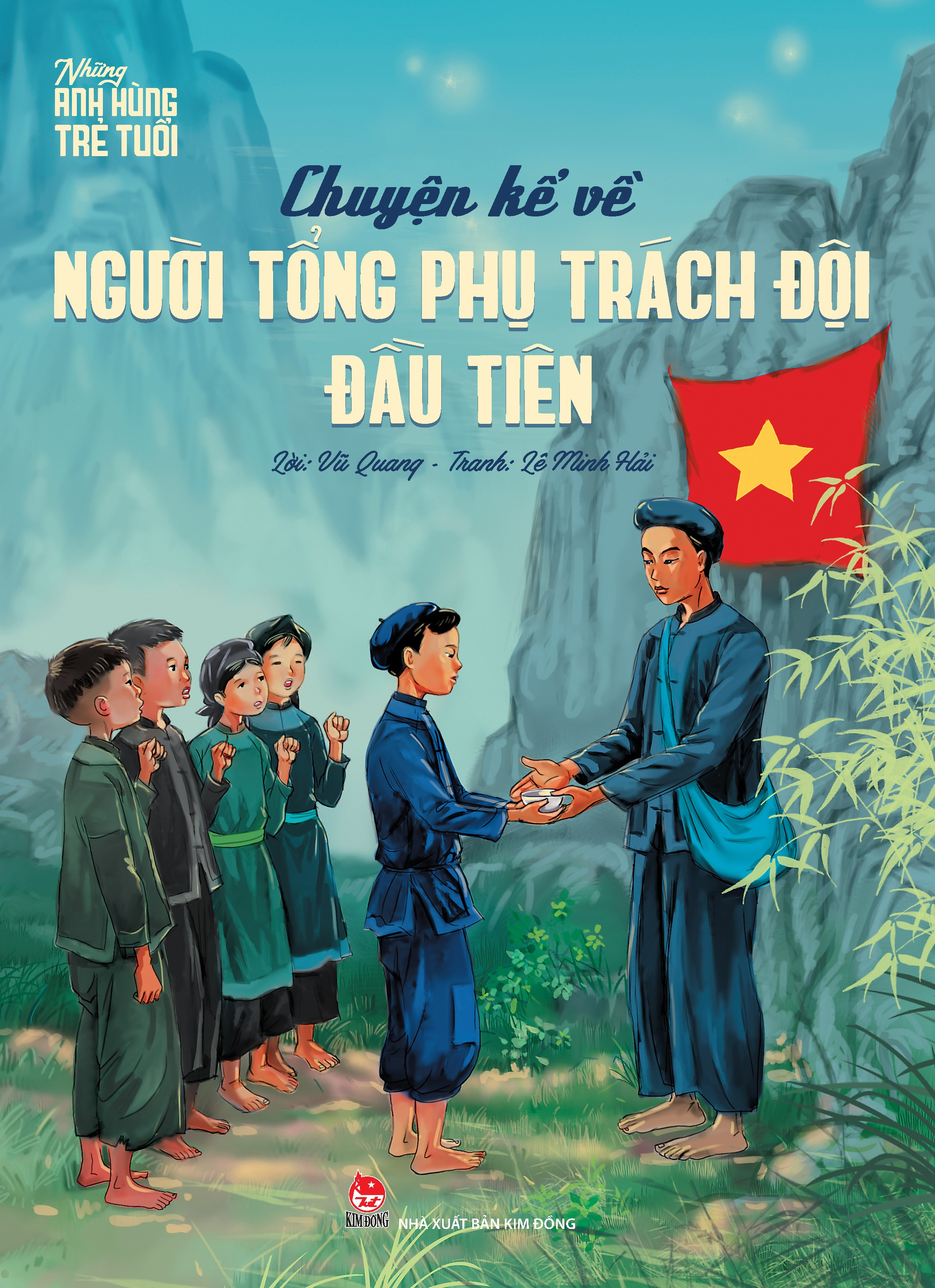 chuyện kể về người tổng phụ trách đội đầu tiên - Ảnh 2