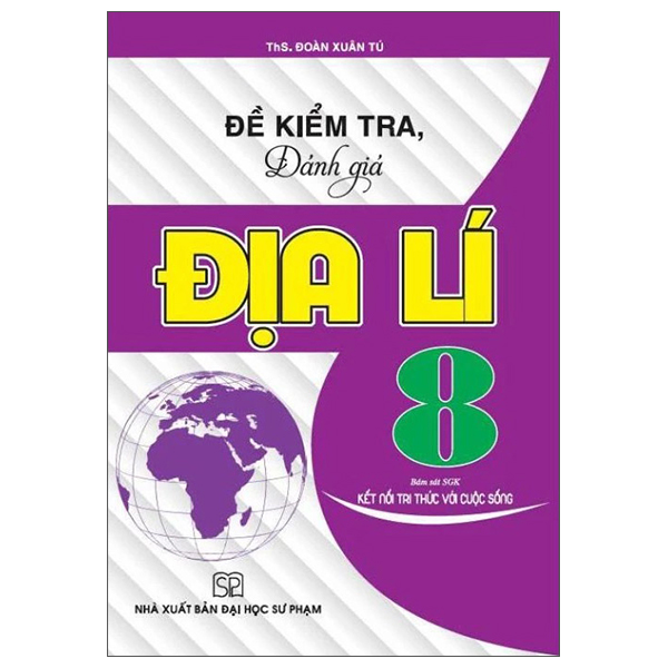 Đề Kiểm Tra, Đánh Giá Địa Lí 7 (Kết Nối) - Ảnh 3