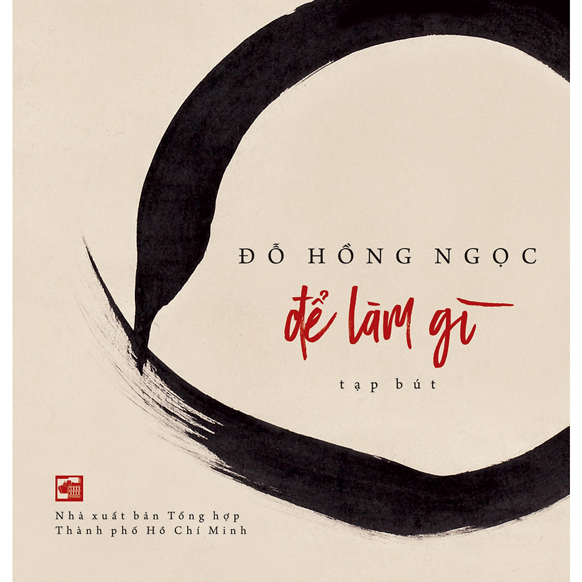 để làm gì - tạp bút - Ảnh 2