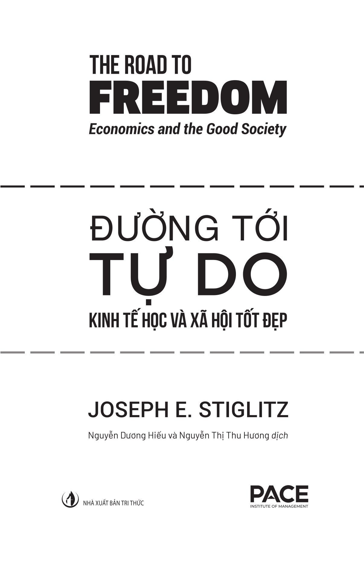 Đường Tới Tự Do - The Road To Freedom - Ảnh 6