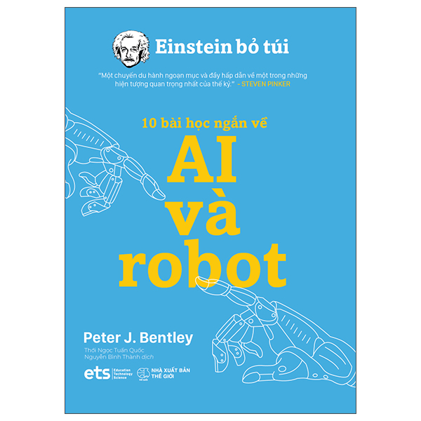 einstein bỏ túi - 10 bài học ngắn về: ai và robot
