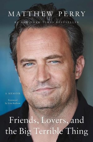 friends, lovers, and the big terrible thing: a memoir - Ảnh 2