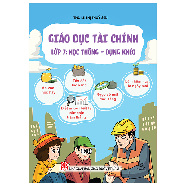 Giáo Dục Tài Chính - Lớp 6 - Học Thông - Dụng Khéo - Ảnh 7
