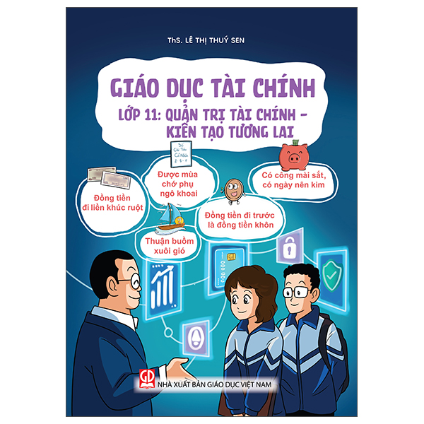 Giáo Dục Tài Chính - Lớp 7 - Học Thông - Dụng Khéo - Ảnh 11