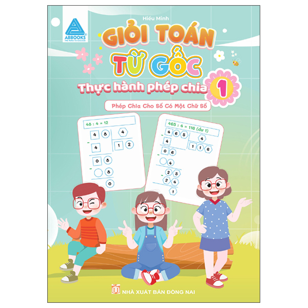 Giỏi Toán Từ Gốc - Thực Hành Phép Chia 2 - Phép Chia Cho Số Có Hai Chữ Số - Ảnh 11