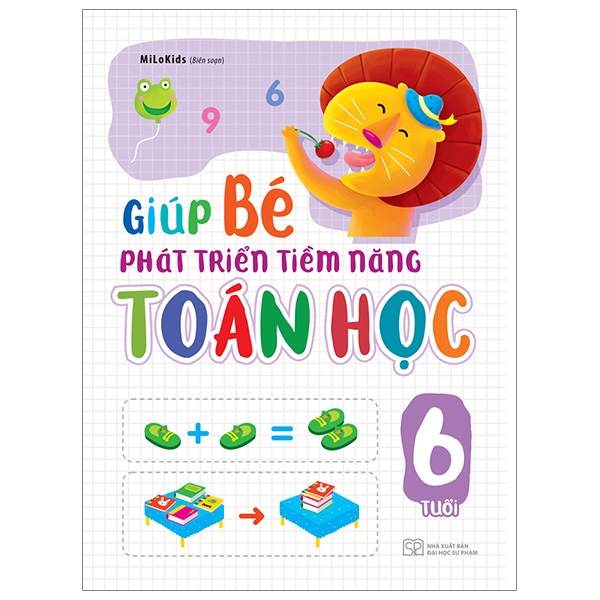 Giúp Bé Phát Triển Tiềm Năng Toán Học - 5 Tuổi (Tái Bản 2026) - Ảnh 13