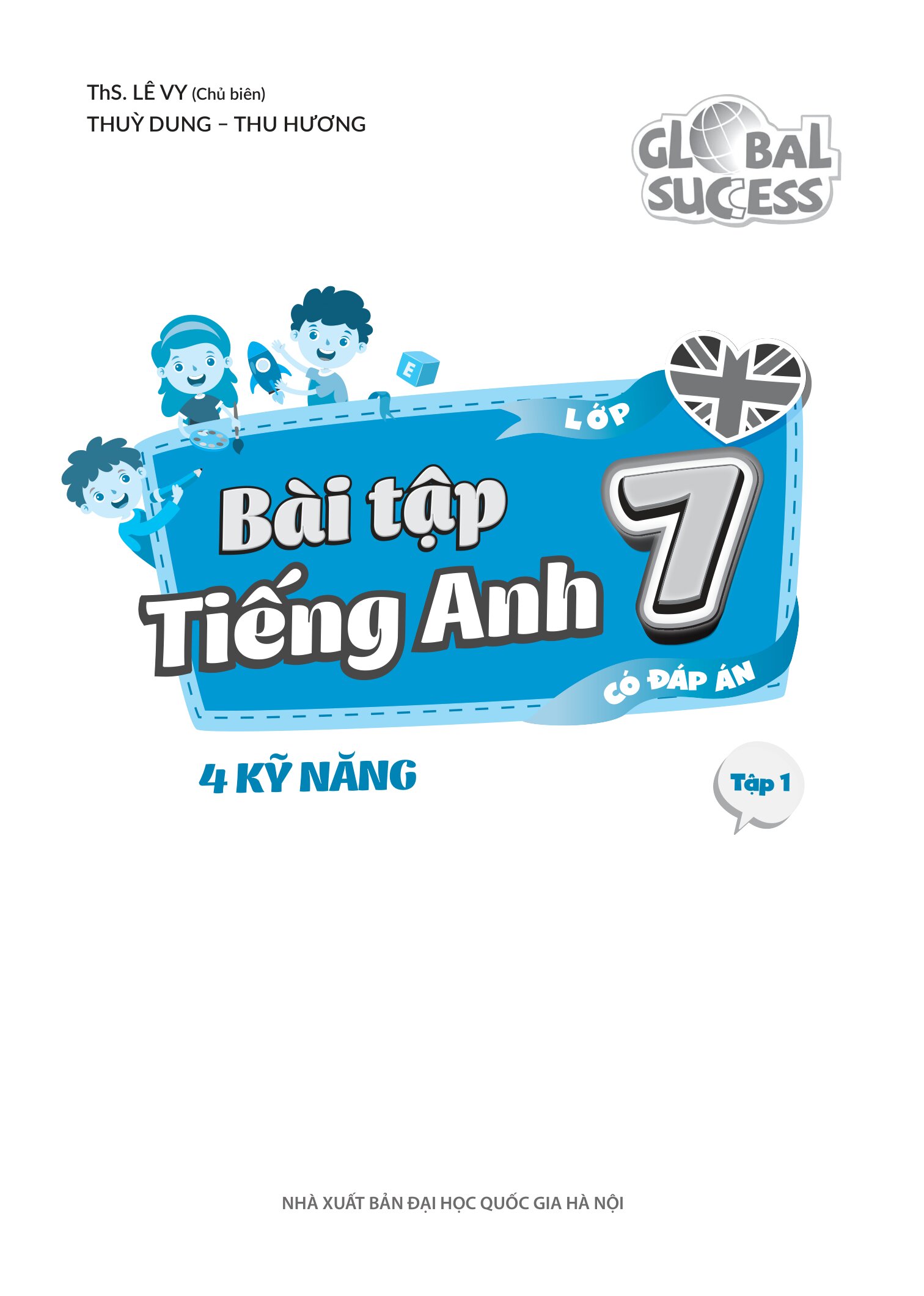 Global Success - Bài Tập Tiếng Anh 7 - 4 Kỹ Năng - Tập 1 (Có Đáp Án) (Tái Bản 2026) - Ảnh 4