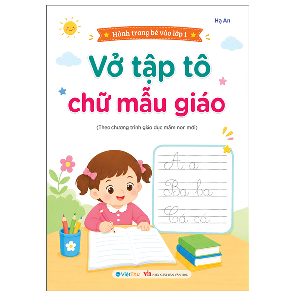 Hành Trang Bé Vào Lớp 1 - Vở Tập Tô Chữ Mẫu Giáo