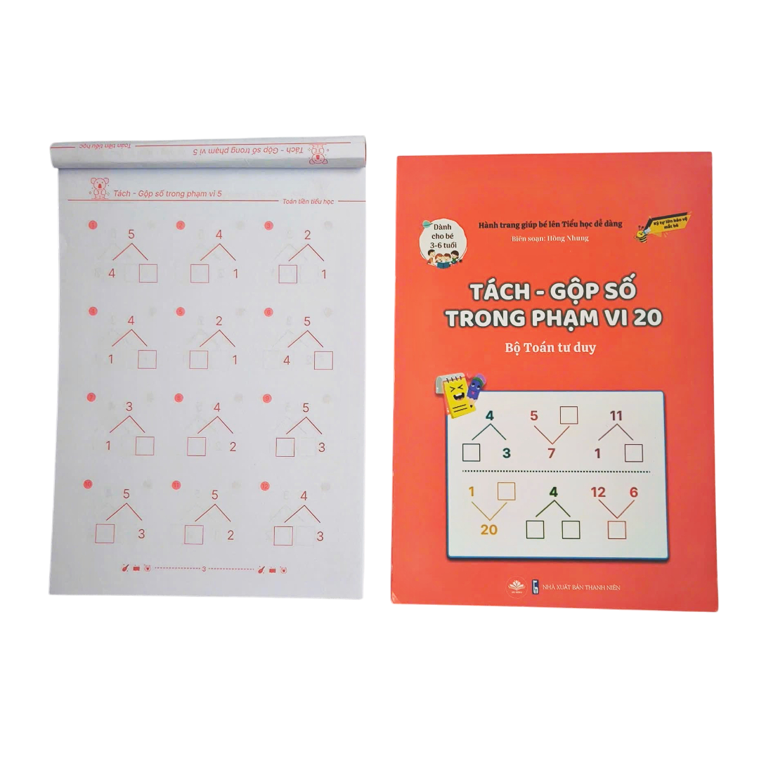 Hành Trang Giúp Bé Lên Tiểu Học Dễ Dàng - Tách-Gộp Số Trong Phạm Vi 20 - Bộ Toán Tư Duy - Dành Cho Trẻ 3-6 Tuổi - Ảnh 7