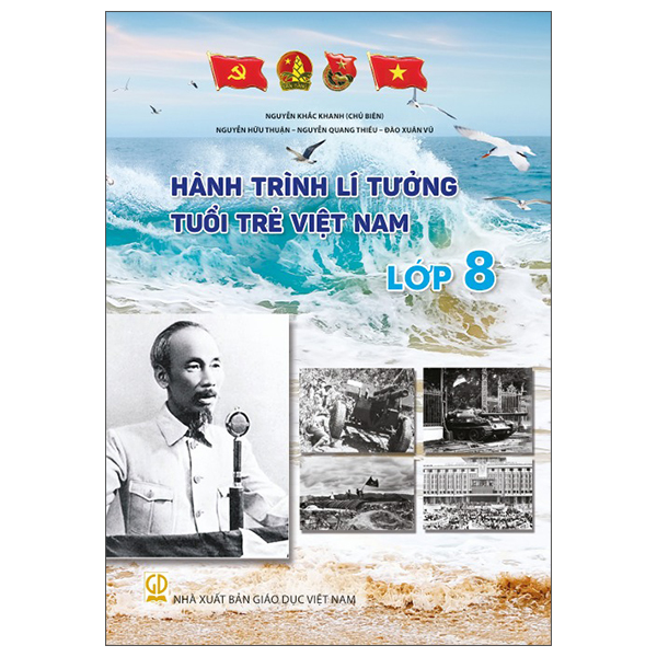 Hành Trình Lí Tưởng - Tuổi Trẻ Việt Nam - Lớp 9 - Ảnh 9