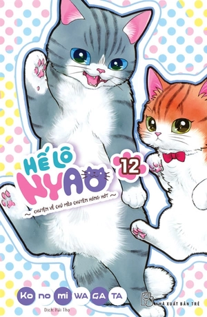 hế lô nyao - chuyện về chú mèo chuyên hóng hớt - tập 12 - Ảnh 2